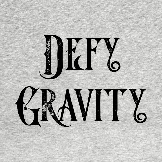 Defy Gravity by TheatreThoughts